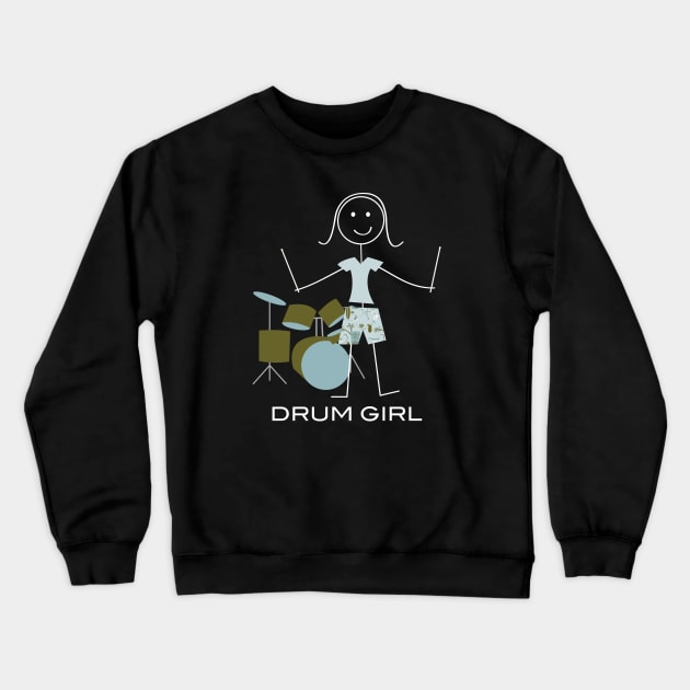 Funny Womens Drum Girl Crewneck Sweatshirt by whyitsme